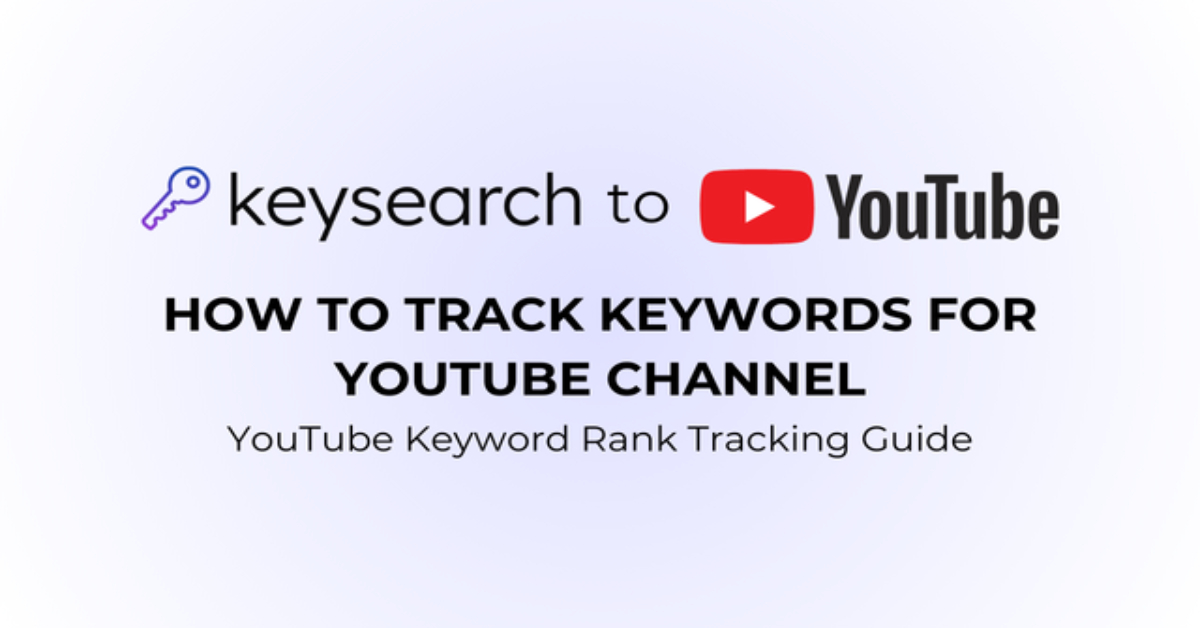 How to Find the Best Keywords for YouTube Videos